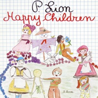 Happy Children (Instrumental)專輯_P.LionHappy Children (Instrumental)最新專輯