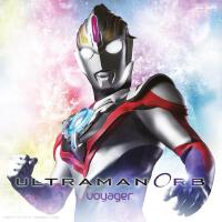 ウルトラマンオーブ專輯_小西貴雄ウルトラマンオーブ最新專輯