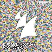 Dominator專輯_Human ResourceDominator最新專輯