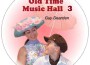 Old Time Music Hall 3專輯_Guy DeardenOld Time Music Hall 3最新專輯