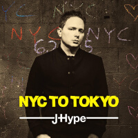 NYC to Tokyo專輯_J-HypeNYC to Tokyo最新專輯