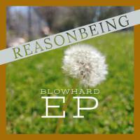 Blowhard專輯_ReasonbeingBlowhard最新專輯