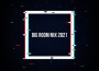 Big Room Mix 2021- Best EDM Drops專輯_Raman RomanBig Room Mix 2021- Best EDM Drops最新專輯