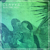 Electric Feel專輯_CLAVVSElectric Feel最新專輯