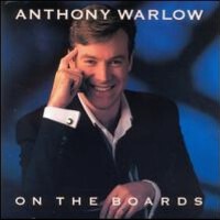 On the Boards專輯_Anthony WarlowOn the Boards最新專輯