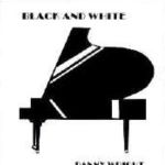 Black And White 黑與白專輯_Danny WrightBlack And White 黑與白最新專輯