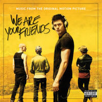 We Are Your Friends (Music From The Original Motio專輯_Dom DollaWe Are Your Friends (Music From The Original Motio最新專輯