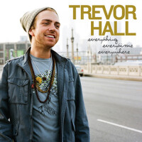 Everything Everytime Everywhere專輯_Trevor HallEverything Everytime Everywhere最新專輯