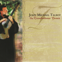 The Troubadour Years專輯_John Michael TalbotThe Troubadour Years最新專輯