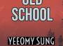 Old School專輯_Yeeomy SungOld School最新專輯