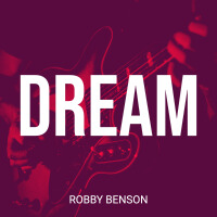 Robby Benson歌曲歌詞大全_Robby Benson最新歌曲歌詞