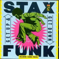 Stax Funk / Get Up & Get Down