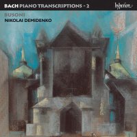 Bach: Piano Transcriptions, Vol. 2 – Ferruccio Bus