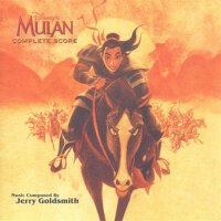 Mulan (Bootleg Complete Score)專輯_Jerry GoldsmithMulan (Bootleg Complete Score)最新專輯