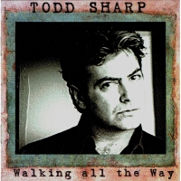 Walking All the Way專輯_Todd SharpWalking All the Way最新專輯