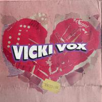 Vicki Vox歌曲歌詞大全_Vicki Vox最新歌曲歌詞