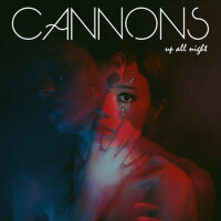 Up All Night EP專輯_CannonsUp All Night EP最新專輯