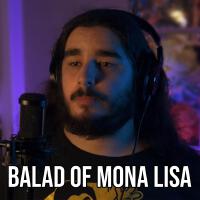 The Ballad of Mona Lisa