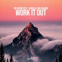 Work It Out專輯_We ArchitectsWork It Out最新專輯