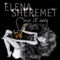 Sax It Easy專輯_Elena SheremetSax It Easy最新專輯