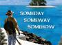 Someday, Someway, Somehow專輯_Tiki Thom StarkeySomeday, Someway, Somehow最新專輯