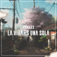 Danilex歌曲歌詞大全_Danilex最新歌曲歌詞