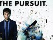 The Pursuit