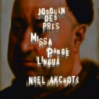 Josquin des Près: Missa 