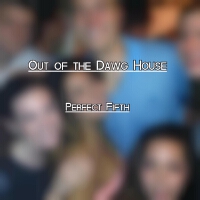 Out of the Dawg House最新專輯_新專輯大全_專輯列表