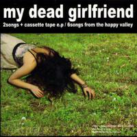 2songs + cassette tape e.p. / 6songs from happy valley專輯_死んだ僕の彼女2songs + cassette tape e.p. / 6songs from happy valley最新專輯