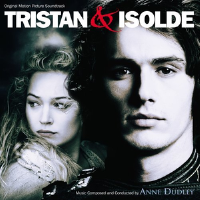 Tristan & Isolde [Original Motion Picture Soundtrack]專輯_Anne DudleyTristan & Isolde [Original Motion Picture Soundtrack]最新專輯