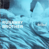 Runaway Brother歌曲歌詞大全_Runaway Brother最新歌曲歌詞