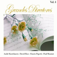 Grandes Directores, Vol. 4專輯_MantovaniGrandes Directores, Vol. 4最新專輯