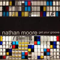 get your groove專輯_nathan of the seven get your groove最新專輯