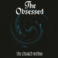 The Church Within專輯_The ObsessedThe Church Within最新專輯