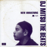 New Awakening專輯_DJ MITSU THE BEATSNew Awakening最新專輯