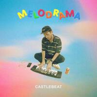 Melodrama專輯_CASTLEBEATMelodrama最新專輯