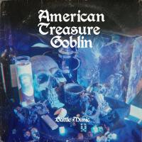 American Treasure Goblin歌曲歌詞大全_American Treasure Goblin最新歌曲歌詞