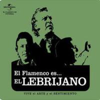 flamenco es... El Lebrijano