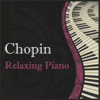 Chopin: Relaxing Piano專輯_Vladimir AshkenazyChopin: Relaxing Piano最新專輯