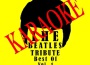 Best of The Beatles Vol. 1 Karaoke專輯_The Beatles TributeBest of The Beatles Vol. 1 Karaoke最新專輯