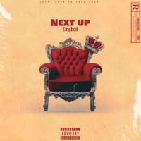 NEXT UP (Explicit)