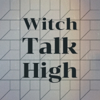 Witch Talk High