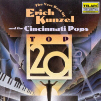 The Very Best of Erich Kunzel - Top 20專輯_Erich KunzelThe Very Best of Erich Kunzel - Top 20最新專輯