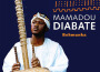 Mamadou Diabate歌曲歌詞大全_Mamadou Diabate最新歌曲歌詞