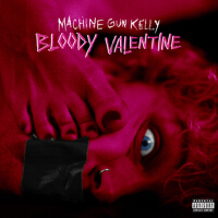 Bloody Valentine專輯_Machine Gun KellyBloody Valentine最新專輯