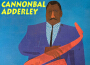 Cannonball Adderley歌曲歌詞大全_Cannonball Adderley最新歌曲歌詞