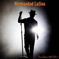 Tour Salsero  (Vol. 5)專輯_Hermandad LatinaTour Salsero  (Vol. 5)最新專輯