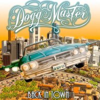 Back in Town專輯_Dogg MasterBack in Town最新專輯