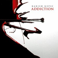 Addiction專輯_Barish KepicAddiction最新專輯